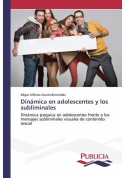 Dinámica en adolescentes y los subliminales