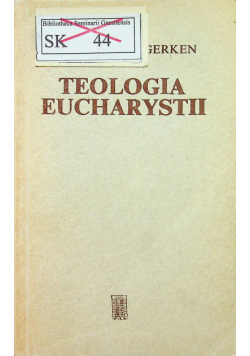 Teologia Eucharystii