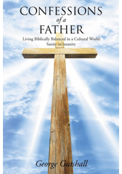 Confessions of a Father