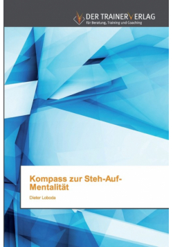 Kompass zur Steh-Auf-Mentalität