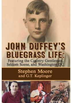 John Duffey's Bluegrass Life