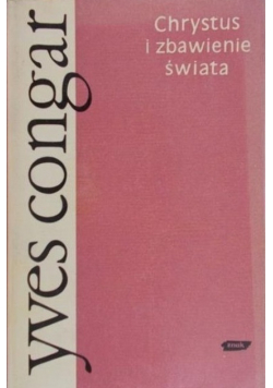 Chrystus i zbawienie świata