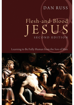 Flesh-And-Blood Jesus
