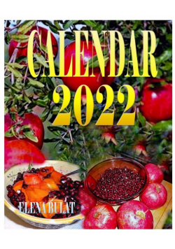Calendar 2022. Super Food. Fruits. Berries