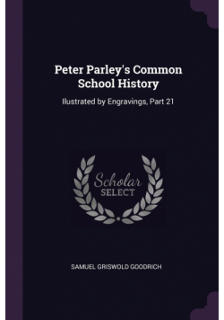 Peter Parley's Common School History