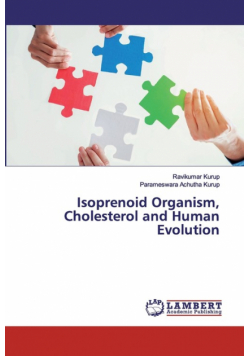Isoprenoid Organism, Cholesterol and Human Evolution