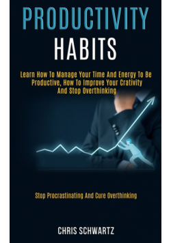Productivity Habits