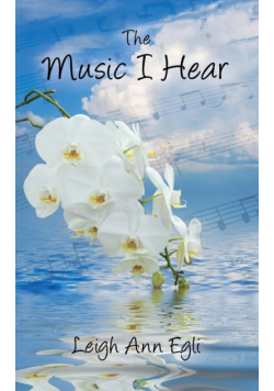 The Music I Hear