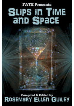 Slips in Time and Space