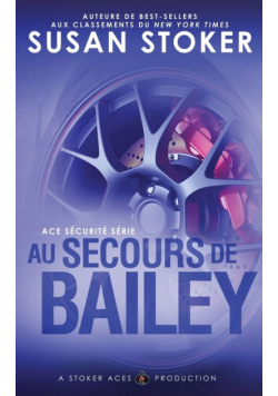 Au Secours de Bailey
