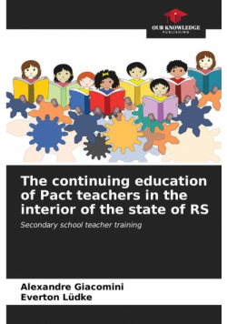The continuing education of Pact teachers in the interior of the state of RS