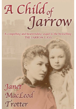 A Child of Jarrow