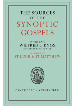 The Sources of the Synoptic Gospels