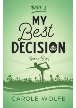 My Best Decision