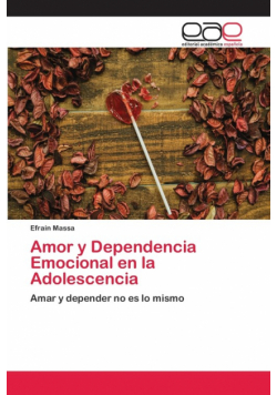 Amor y Dependencia Emocional en la Adolescencia
