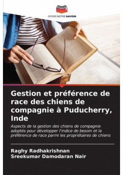 Gestion et préférence de race des chiens de compagnie à Puducherry, Inde