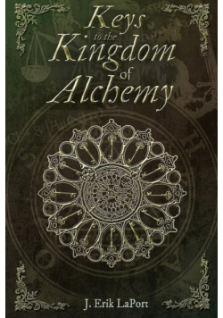 Keys to the Kingdom of Alchemy