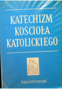 Katechizm Kościoła Katolickiego