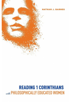 Reading 1 Corinthians with Philosophically Educated Women