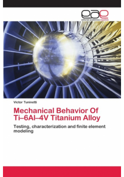 Mechanical Behavior Of Ti-6Al-4V Titanium Alloy