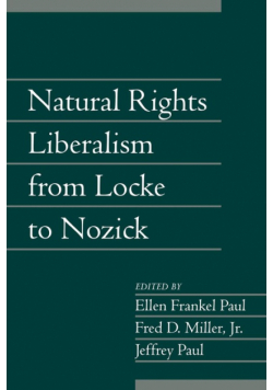 Natural Rights Liberalism from Locke to Nozick