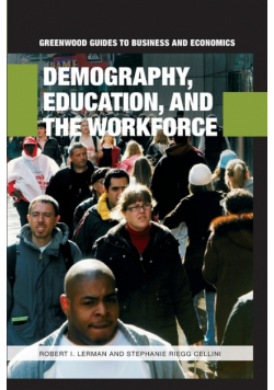 Demography, Education, and the Workforce