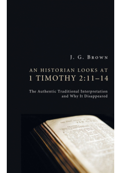 An Historian Looks at 1 Timothy 2