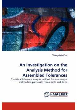 An Investigation on the Analysis Method for Assembled Tolerances