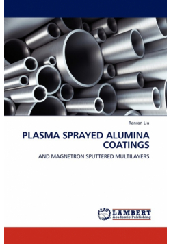 Plasma Sprayed Alumina Coatings