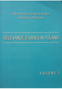 Relevance studies in Poland volume 1