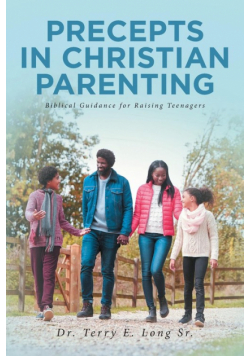 Precepts In Christian Parenting