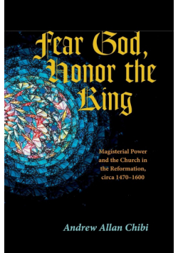 Fear God, Honor the King