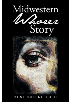 Midwestern Whorer Story
