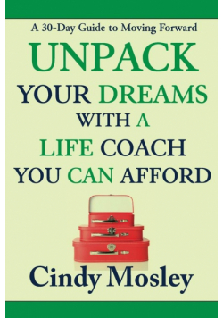 Unpack Your Dreams With a Life Coach You Can Afford