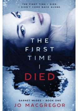 The First Time I Died