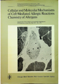 Cellular and Molecular Mechanisms of Cell-Mediated Allergic Reactions Chemistry of Allergens