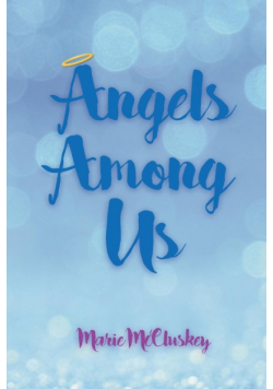 Angels Among Us
