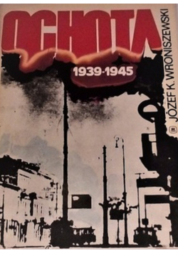 Ochota 1939 - 1945