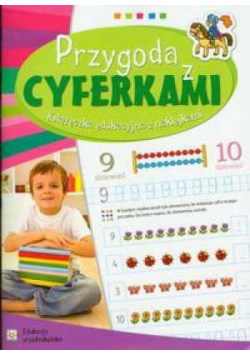 Przygoda z cyferkami Edukacja przedszkolaka