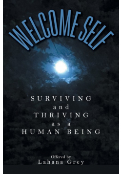 Welcome Self