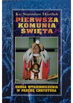 Pierwsza Komunia Święta
