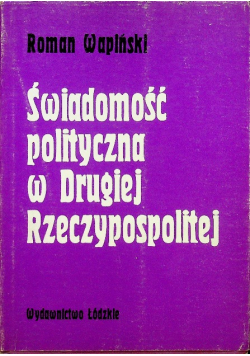 Świadomość polityczna w Drugiej