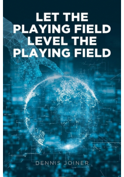 Let the Playing Field Level the Playing Field