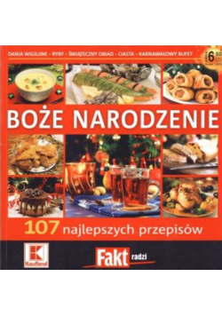 Boże Narodzenie 107 najlepszych przepisów