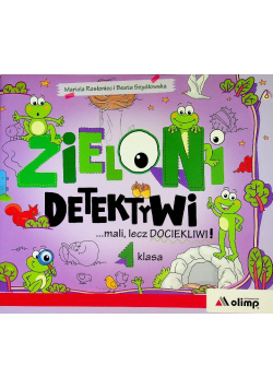 Zieloni detektywi mali lecz dociekliwi