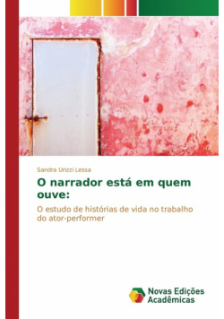 O narrador está em quem ouve