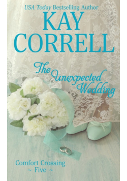 The Unexpected Wedding