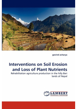 Interventions on Soil Erosion and Loss of Plant Nutrients