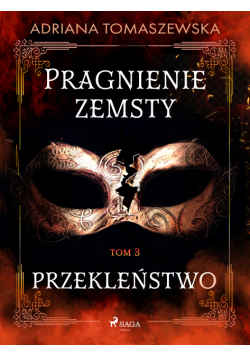 Pragnienie zemsty III. Przekleństwo