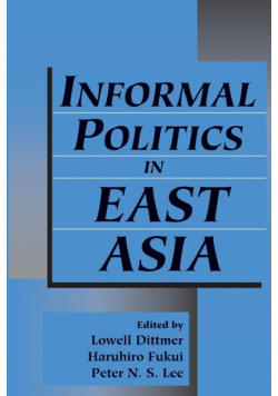 Informal Politics in East Asia